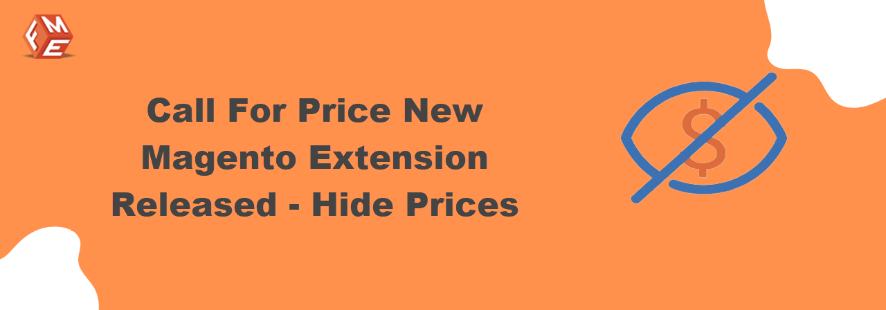 Call for Price New Magento Extension Released - Hide Prices