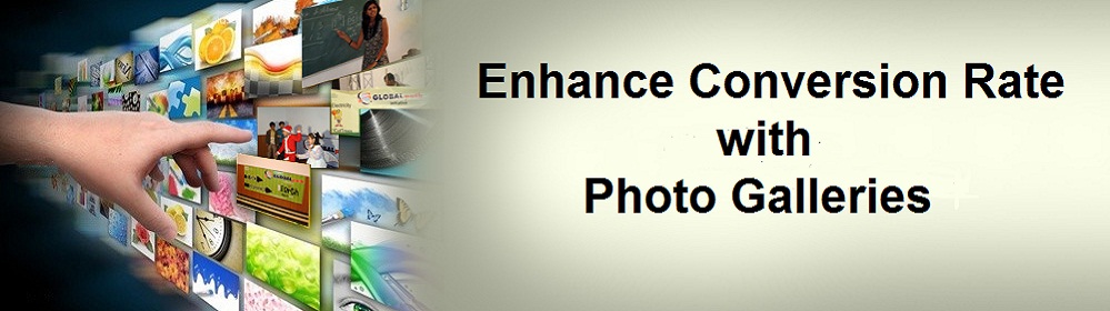 Top 5 Means to Enhance Conversion Rate with Photo Galleries