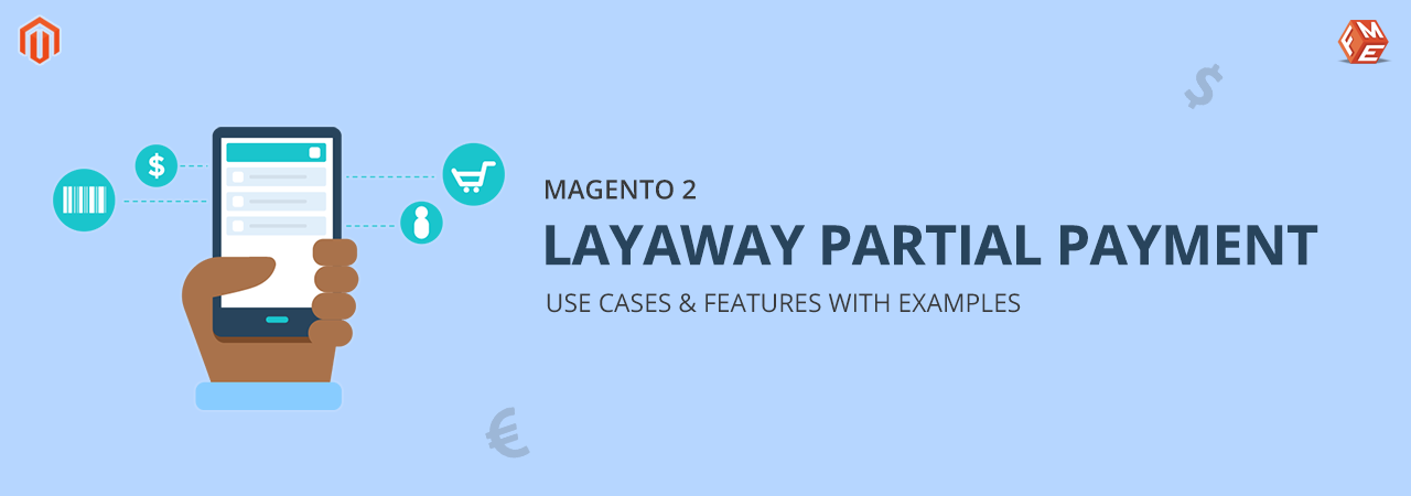 How to Configure Layaway Partial Payment in Magento 2
