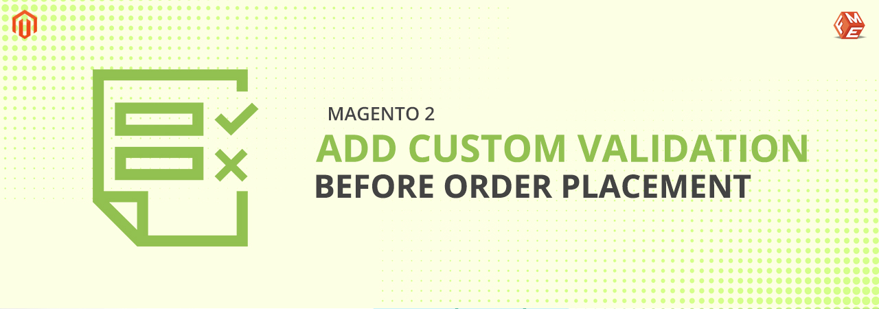 Magento 2: How to Add Custom Validations Before Order Placement?