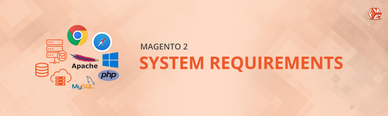 Magento 2.4 System Requirements | Complete Recommended List