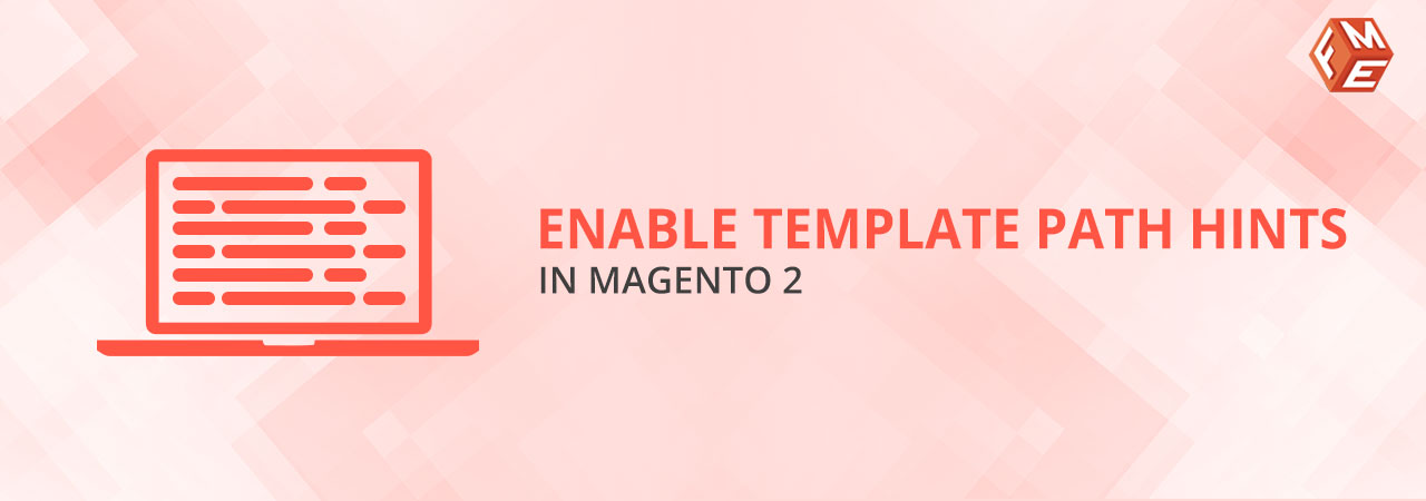 How to Enable Template Path Hints in Magento 2? The Right Way