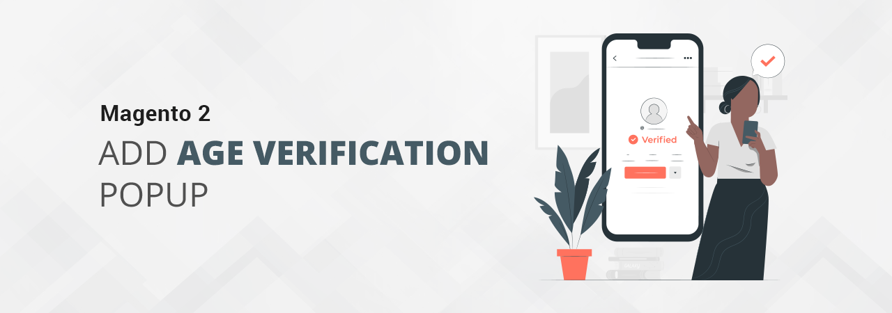 How to Add Age Verification to a Magento 2 Store?