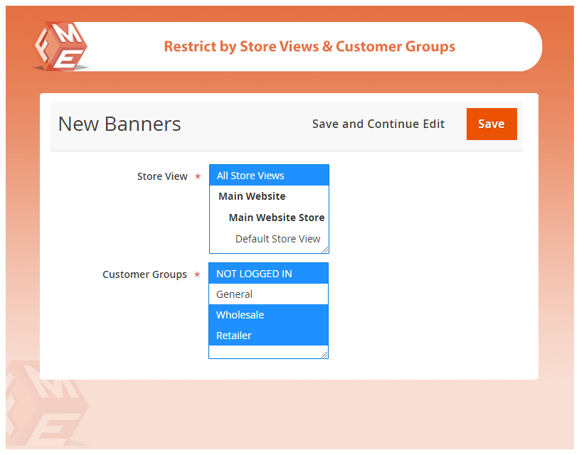 Restrict by Store Views & Customer Groups