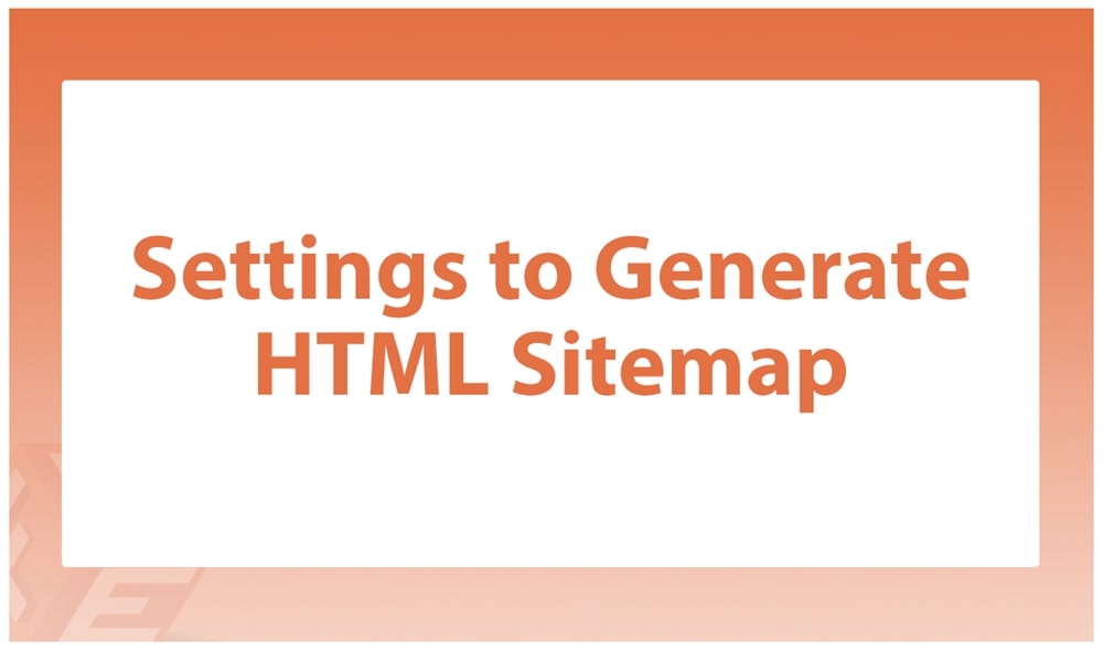 How to Generate Magento 2 HTML Sitemap