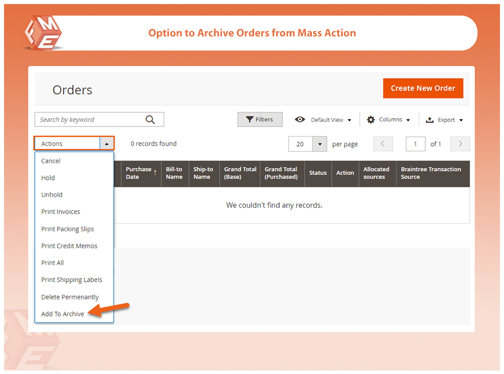 Option to Archive Orders From Mass Action