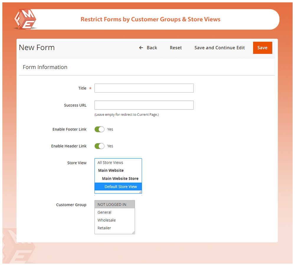 Limit Forms by Customer Groups & Store Views