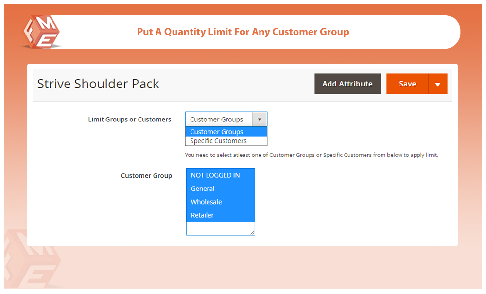 Limit Specific Customer Groups